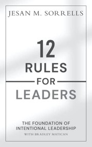 Cover of 12 Rules for Leaders by Jesan Sorrells