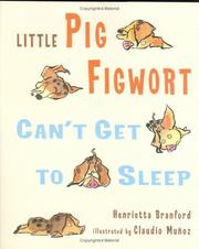 Cover of Little Pig Figwort can't get to sleep by Henrietta Branford