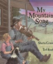 Front cover of My mountain song by Shutta Crum