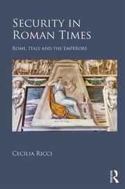 Front cover of Security in Roman Times by Cecilia Ricci