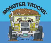 Cover of Monster trucks! by Todd, Mark