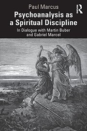 Front cover of Psychoanalysis As a Spiritual Discipline by Paul Marcus