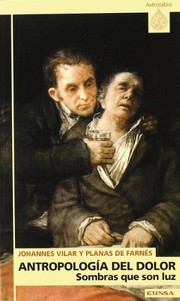 Front cover of Antropología del dolor by Johannes Vilar i Planas de Farnés