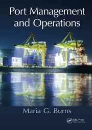 Front cover of Port Management and Operations by Maria G. Burns