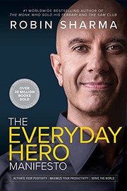 Front cover of The Everyday Hero Manifesto by Robin S. Sharma