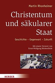 Cover of Christentum und säkularer Staat by Rhonheimer, Martin
