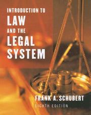 Front cover of Introduction to law and the legal system by Schubert, Frank A.