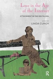 Cover of Love in the Age of the Internet by Linda Cundy