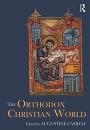 Cover of The Orthodox Christian World by Augustine Casid