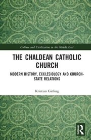 Front cover of Chaldean Catholic Church by Kristian Girling