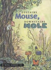 Front cover of Upstairs Mouse, downstairs Mole by Wong Herbert Yee