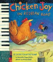 Cover of Chicken joy on Redbean Road by Jacqueline Briggs Martin