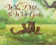 Front cover of When I Met the Wolf Girls by Deborah Noyes