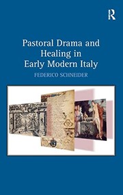 Front cover of Pastoral drama and healing in early modern Italy by Federico Schneider