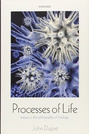 Cover of Processes of life by John Dupré