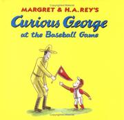 Front cover of Curious George at the Baseball Game by Laura Driscoll