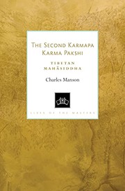 Front cover of Second Karmapa Karma Pakshi by Charles Manson