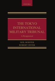 Cover of The Tokyo International Military Tribunal by Neil Boister