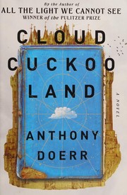 Cover of Cloud Cuckoo Land by Anthony Doerr