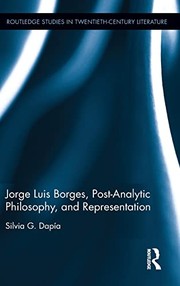 Front cover of Jorge Luis Borges, post-analytic philosophy, and representation by Silvia G. Dapía