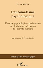 Front cover of L' automatisme psychologique by Pierre Janet