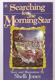 Cover of Searching for the Morning Star by Shelli Jones Baker