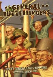 Cover of General Butterfingers by John Reynolds Gardiner