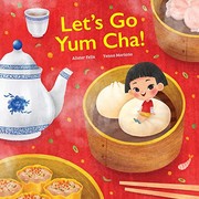 Cover of Let's Go Yum Cha! by Yenna Mariana