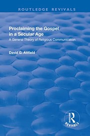 Front cover of Proclaiming the Gospel in a Secular Age by David G. Attfield