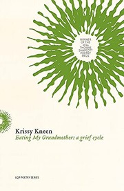 Front cover of Eating My Grandmother by Krissy Kneen
