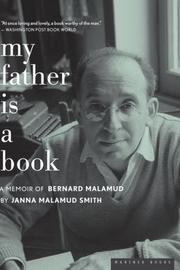 Front cover of My father is a book by Janna Malamud Smith