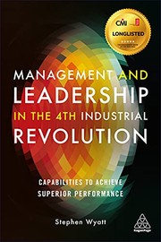 Front cover of Management and Leadership in the 4th Industrial Revolution by Stephen Wyatt