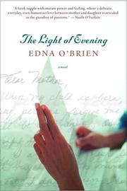 Front cover of The Light of Evening by Edna O’Brien