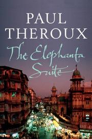 Cover of The Elephanta suite by Paul Theroux