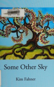 Cover of Some Other Sky by Kim Fahner