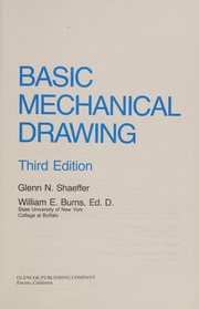 Cover of Basic mechanical drawing by Glenn N. Shaeffer