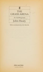 Cover of The grass arena by John Healy