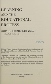 Cover of Learning and the educational process by John D. Krumboltz