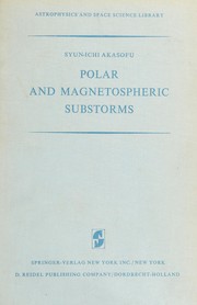 Front cover of Polar and magnetospheric substorms by Syun-Ichi Akasofu
