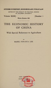 Front cover of The economic history of China by Mabel Ping-hua Lee