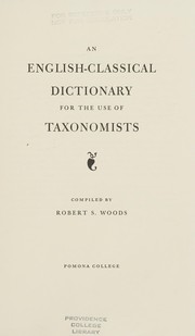 Cover of An English-classical dictionary for the use of taxonomists by Robert S. Woods