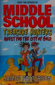 Front cover of Quest for the city of gold by James Patterson
