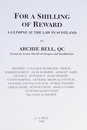 Front cover of For a shilling of reward by Bell, Archie QC