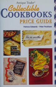 Front cover of Antique trader collectible cookbooks price guide by Patricia Edwards