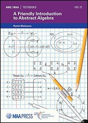 Front cover of Friendly Introduction to Abstract Algebra by Ryota Matsuura