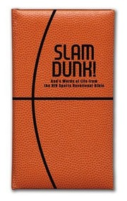 Front cover of Slam Dunk! God's Words of Life from the NIV Sports Devotional Bible by Zondervan Publishing Company