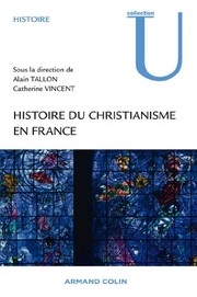 Front cover of Histoire du christianisme en France by Alain Tallon