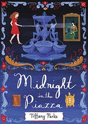 Front cover of Midnight in the piazza by Tiffany Parks