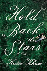 Front cover of Hold back the stars by Katie Khan