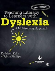 Cover of Teaching literacy to learners with dyslexia by Kathleen S. Kelly